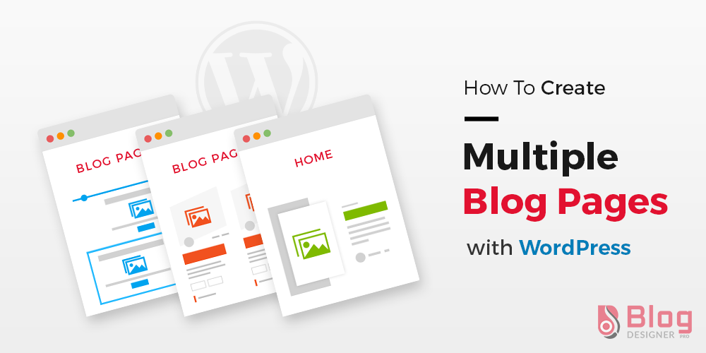 How to Create Multiple Blog Pages in a Single WordPress Website?